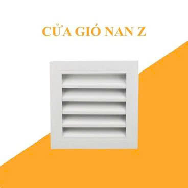 Cửa gió nan Z, kèm lưới chắn côn trùng.